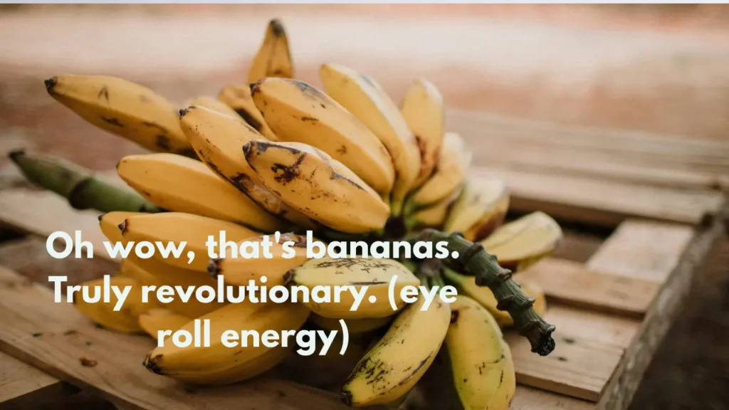 Potassium-powered perfection — science meets sass. (clever)
