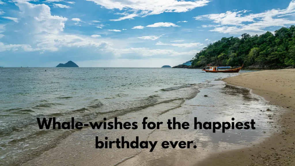 Whale-wishes for the happiest birthday ever.