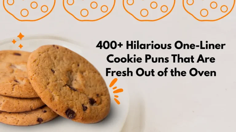400+ Hilarious One-Liner Cookie Puns That Are Fresh Out of the Oven