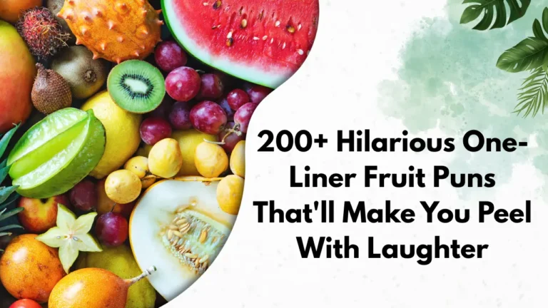 200+ Hilarious One-Liner Fruit Puns That'll Make You Peel With Laughter