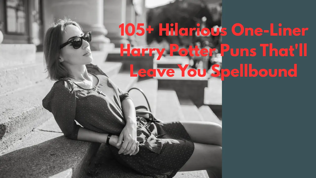 105+ Hilarious One-Liner Harry Potter Puns That'll Leave You Spellbound