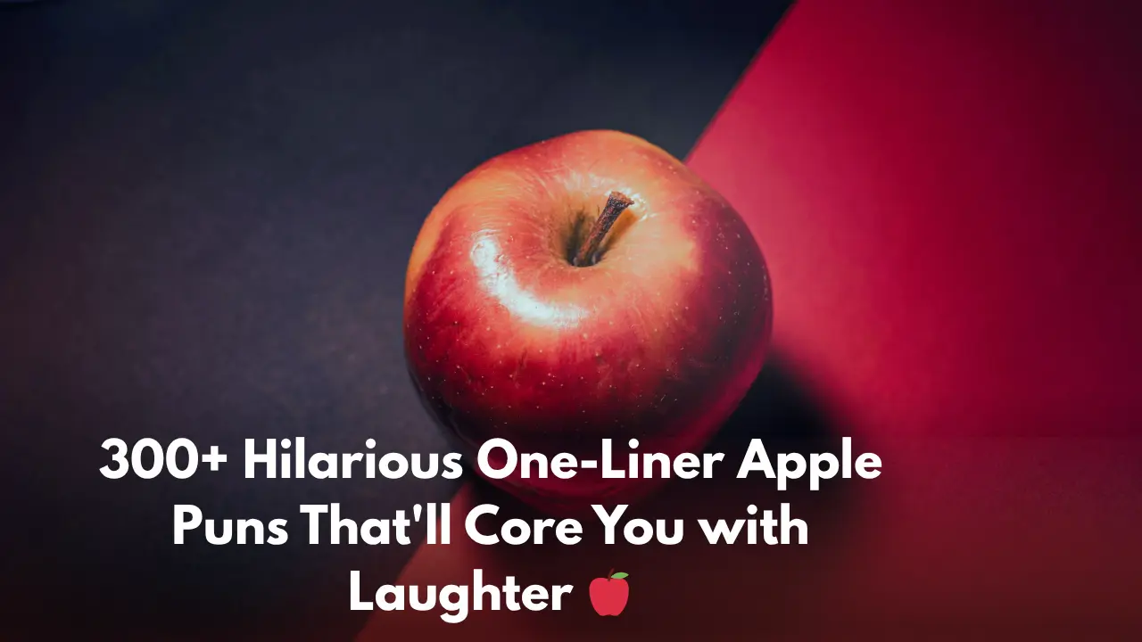 300+ Hilarious One-Liner Apple Puns That'll Core You with Laughter 🍎