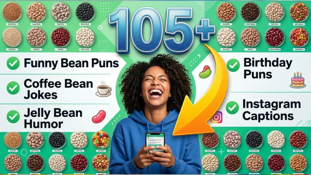 Bean Puns One-Liners for Birthday Cards & Texts
