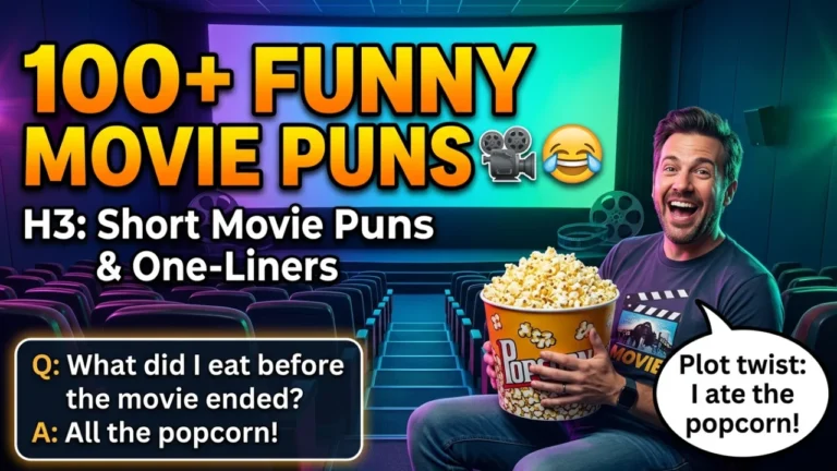 100+ Hilarious Movie Puns That Deserve a Standing Ovation