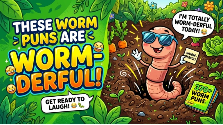 370+ Hilarious One-Liner Worm Puns